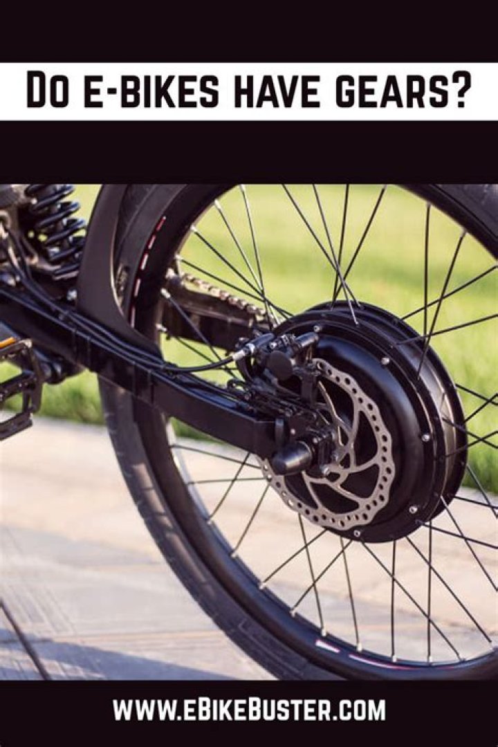 Do e-bikes have gears?