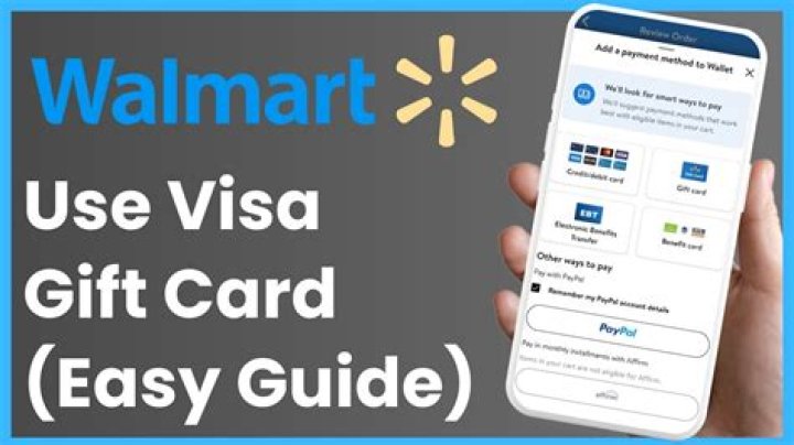 How do you use a Visa gift card at Walmart?